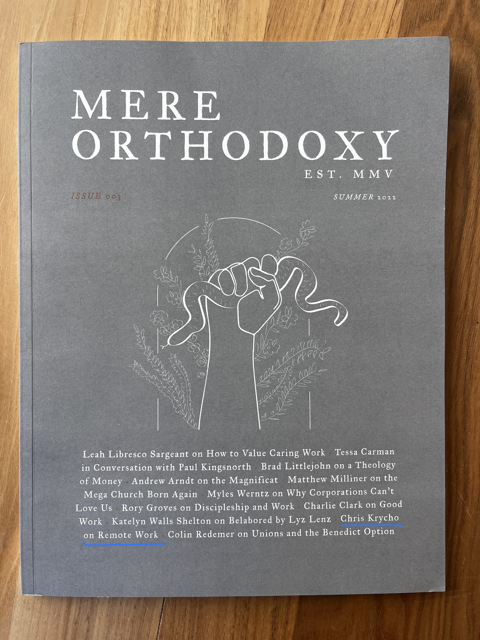Cover of Mere Orthodoxy magazine with 'Chris Krycho on Remote Work' underlined